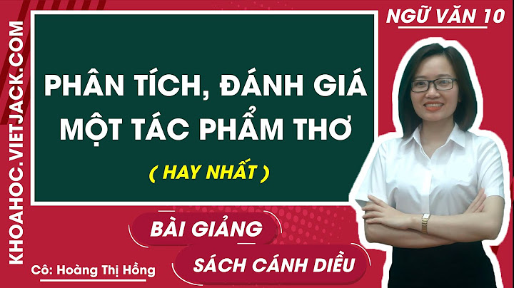 Đánh giá 1 tác phẩm thơ