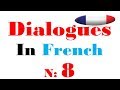 Dialogue in french 8