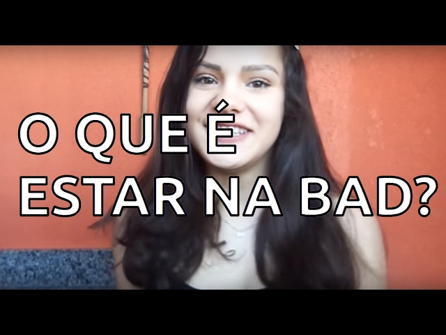 O que significa SO BAD?