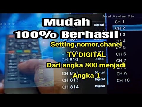 Setting nomor urut chanel tv digital dari 800 ke angka 1 | Asal Asalan Dtv #tvdigital