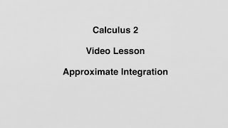 7.7 Approximate Integration