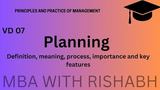 Planning || Planning Process, Definition, Features, Importance, Limitations || MBA, BBA, BCOM