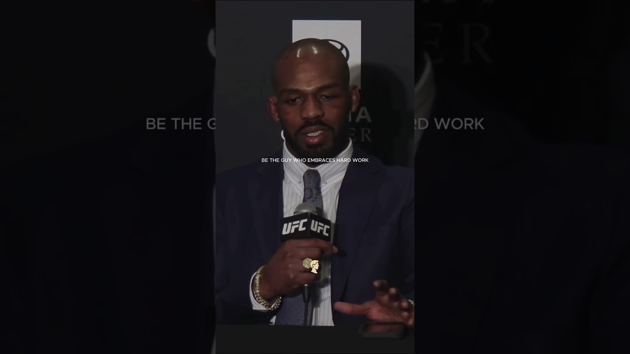 Jon Jones – Be The Guy Who Embraces Pain 