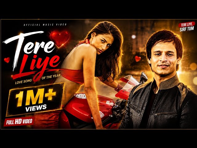 Tere Liye ❤️ | Full HD Video Song | Romantic Love Song | 4K Music Video | Hindi Song 2026