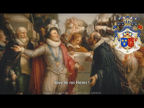 Royal Anthem of the Kingdom of France (Ancien Régime): Vive Henri IV! (with lyrics)