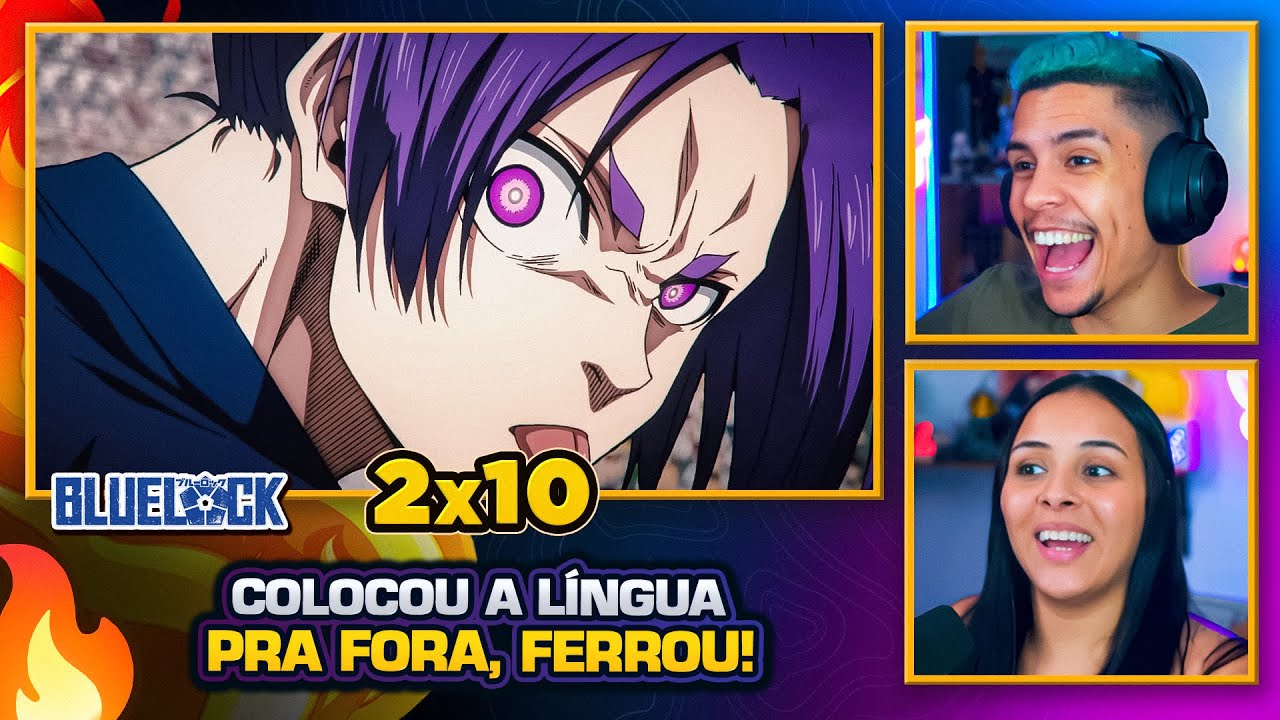 REO DESPERTOU | Blue Lock 2x10 | [React em Casal] 🔥