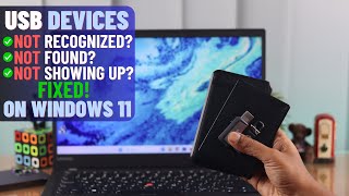 windows 11: how to fix usb device not recognized! [not showing up]