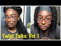 Twist Talks Vol 1