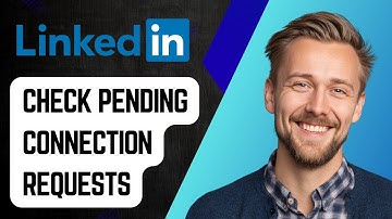 How To Check Pending Connection Requests On Linkedin [2025 Guide]