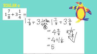 Matematik Tahun 4 : Tambah Pecahan : Buku teks soalan Uji Diri m/s 74 Matematik Tahun 4 : Tambah Pecahan : Buku teks soalan Uji Diri m/s 74