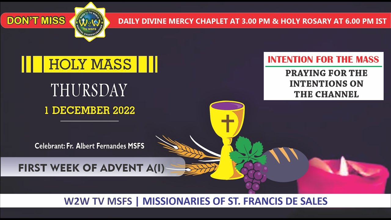 THURSDAY HOLY MASS | 1 DECEMBER 2022 | FIRST WEEK OF ADVENT A(I) | by ...