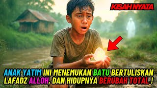 Download Lagu Anak Yatim Menemukan Batu Bertuliskan Kalimat Alloh, dan Hidupnya Berubah Sejak Saat Itu! MP3 Download Lagu Anak Yatim Menemukan Batu Bertuliskan Kalimat Alloh, dan Hidupnya Berubah Sejak Saat Itu! MP3
