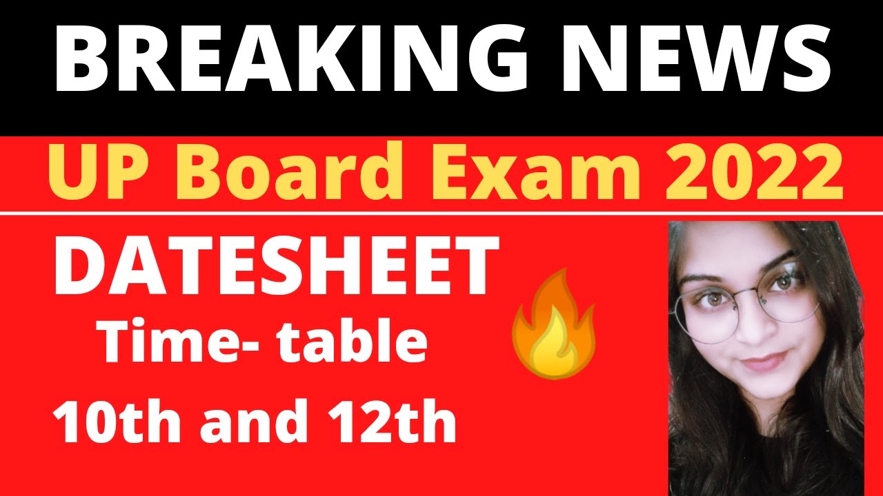 UP Board Class 10 & 12 time table 2022 || up board class 10 date sheet 2022||up board exam 2022