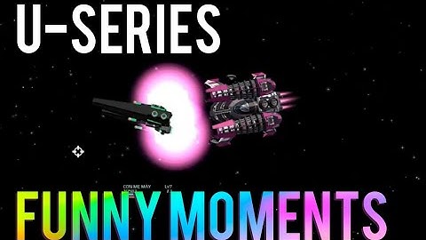 U-Series Funny Moments.exe