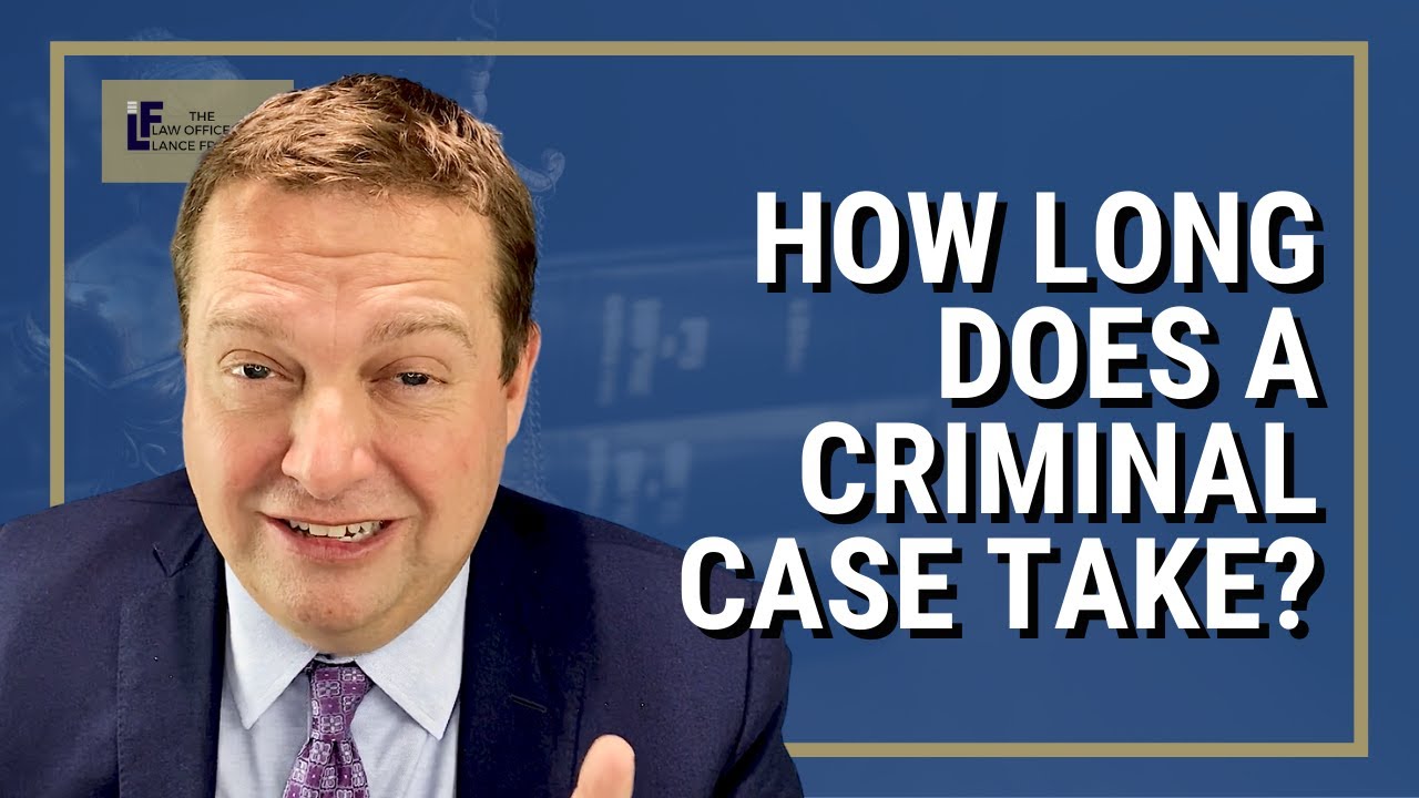 How Long Does A Criminal Case Take Washington State YouTube how-long-does-a-criminal-case-take-washington-state-youtube