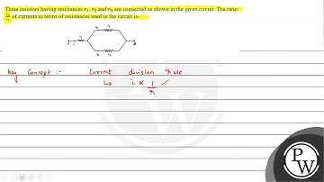 Three resistors having resistances \( r_{1}, r_{2} \) and \( r_{3} \) are connected as shown in ...
