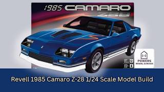 Revell 1985 Camaro Z-28 1/24 Scale Model Build