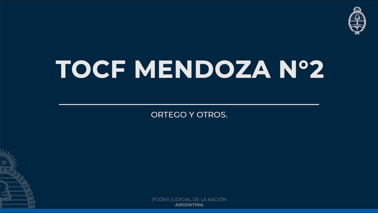 TOCF Mendoza N°2 - Causa Ortego