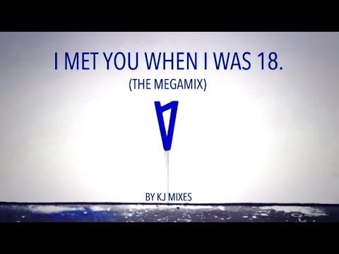 lauv---i-met-you-when-i-was-18-(the-mega-mix)-[2015-2019]