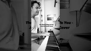 Jort Broekhuizen - The Closest Thing To You (JERRY LEE LEWIS COVER)