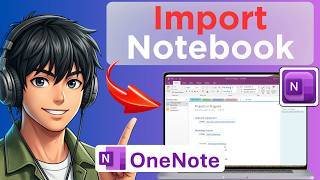 How to Import a OneNote Notebook (Tested)