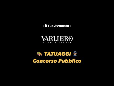 ? TATUAGGI & CONCORSO PUBBLICO ??‍♂️