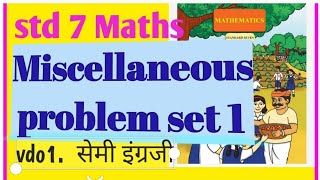 standard 7th |Mathematics| Miscellaneous problem set 1| semi English |vdo 1|