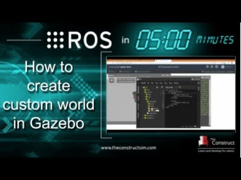 How To Run World File In Gazebo Ros