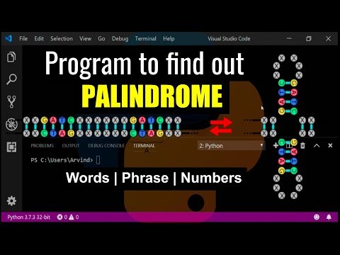 Python Tutorial for Beginners #14 - Program to find out PALINDROME | words | phrase | Numbers