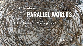 Exhibition "Parallel Worlds".  Samarkand. Uzbekistan 2021.