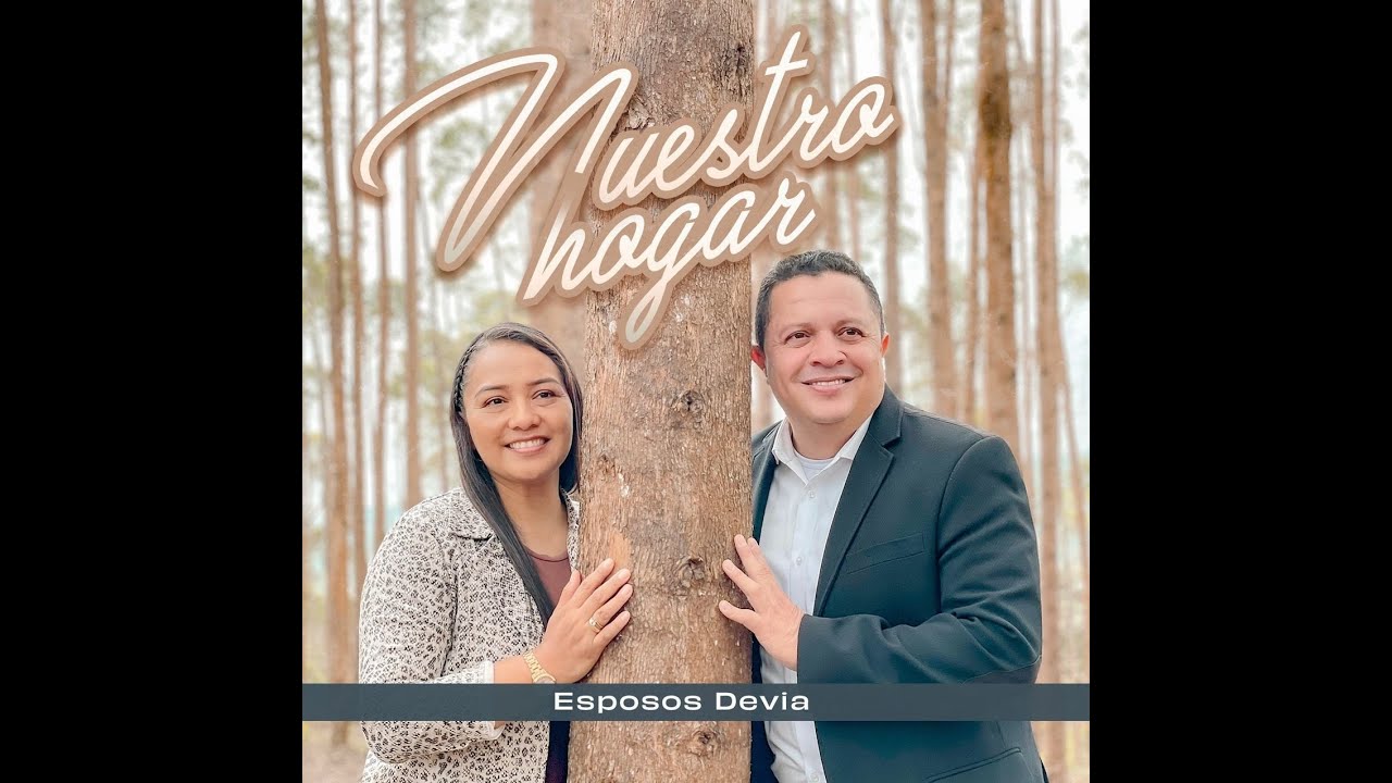 Nuestro Hogar - Esposos Devia