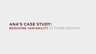 31. Experimental Design Case Study: Reducing Variability in Tumor Growth (LE: Module 5, Part 7)