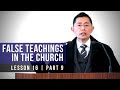 Lesson 16 false teachings in the church part 9  basic bible knowledge series 2023  rev poon