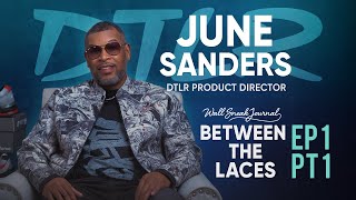 Between The Laces | Ep 1 Pt 1: DTLR Product Director June Sanders Talks DMV Lifestyle Fashion