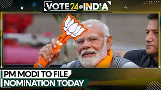 India General Elections 2024: PM Modi set to file nomination from Varanasi | WION News