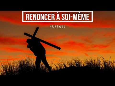 RENONCER À SOI-MÊME
