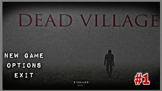 Dead Village #1 screenshot 3