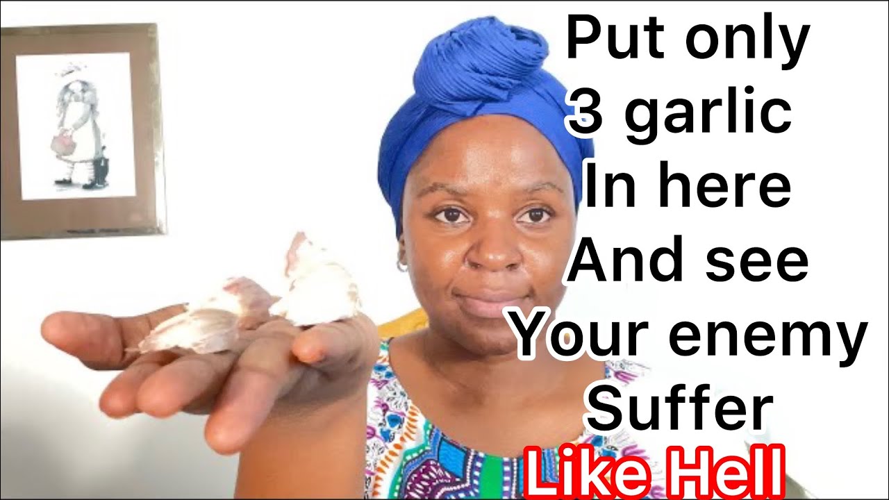 Put 3 garlic to Silence your enemy and make them suffer like hell and confess one by another