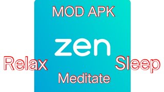 Zen: Relax , Meditate & Sleep Mod APK for Android 🔥 screenshot 1