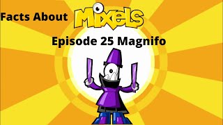 Facts About Mixels Episode 25 Magnifo