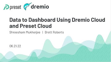 Data to Dashboard Using Dremio Cloud and Preset Cloud