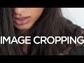 Graphic Design Tutorial: Image Cropping