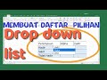 Cara Membuat Menu Daftar Pilihan Menggunakan ms excel |Drop Down List excel