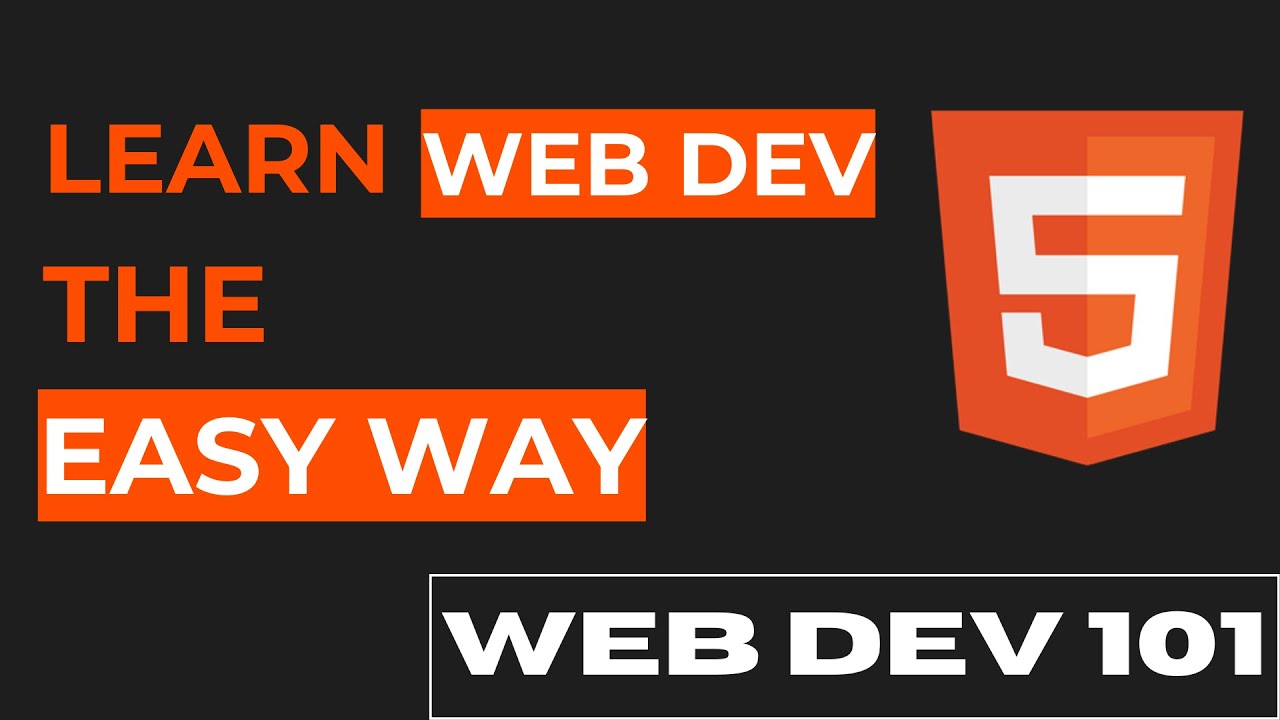 Learn WEB DEV the EASY WAY - YouTube
