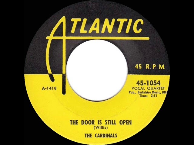 The Cardinals - The Door Is Still Open to My Heart 1955