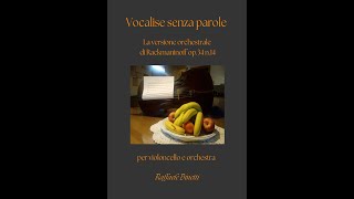 Rachmaninoff Op.34 N.14 - Vocalise Violoncello E Orchestra - Arr. Raffaele Binetti