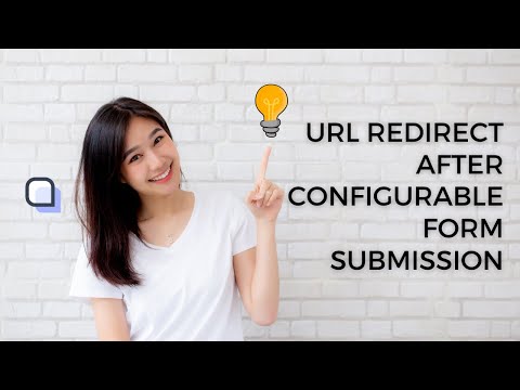 URL Redirect After Configurable Form Submission