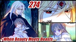 Romance In The Beast World Chapter 274 When Beauty Meets Beasts Chapter 274