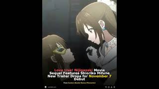 Love Live Nijigasaki Movie Sequel Features Shioriko Mifune New Trailer Drops For November 7 Debut