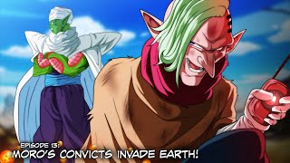 Moro's Takeover of Earth Begins?! | The Moro Arc | Episode 13 | Dragon Ball Super